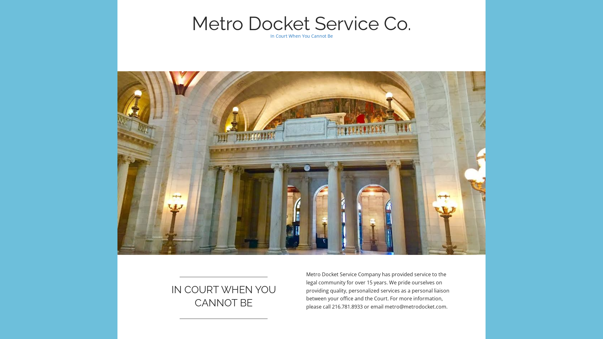 Metro Docket Service Co. – In Court When You Cannot Be